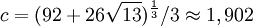 c=^{\frac{1}{3}}/3\approx 1,902