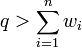 q>\sum_{i = 1}^n w_i
