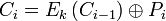 C_i = E_k \left \oplus P_i
