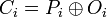 C_i=P_i\oplus O_i
