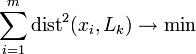 \sum_{i=1}^m \operatorname{dist}^2 \to \min