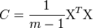  C =\frac{1}{m-1} \operatorname{X}^T\operatorname{X}