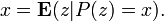x=\mathbf{E}=x).