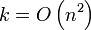 k = O \left