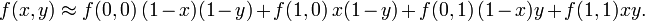  f \approx f \, + f \, x + f \,y + f xy. 