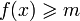 f\geqslant m