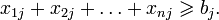 x_{1j}+x_{2j}+\ldots+x_{nj}\geqslant b_j.