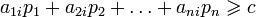 a_{1i}p_1+a_{2i}p_2+\ldots+a_{ni}p_n\geqslant c