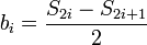 b_i=\frac{S_{2i}-S_{2i+1}}{2}