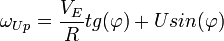 \omega_{Up}=\frac{V_E}{R}tg+U sin