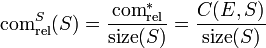 \text{com}^S_\text{rel}=\frac{\text{com}^*_\text{rel}}{\mathrm{size}}=\frac{C}{\mathrm{size}}