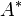 A^{\ast}\,