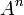 A^{n}\,