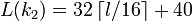 L=32\left\lceil l/16 \right\rceil+40