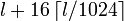 l+16\left\lceil l/1024 \right\rceil