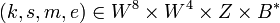  \in W^8 \times W^4 \times Z \times B^{\ast} \,