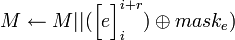 M \leftarrow M|| \oplus mask_e)