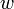 w\,