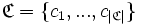 \mathfrak{C} = \{ c_1, ... , c_{ \left| \mathfrak{C} \right| } \}
