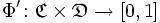 \Phi^\prime\colon \mathfrak{C} \times \mathfrak{D} \rightarrow