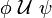 \phi ~\mathcal{U}~ \psi