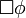 \Box \phi