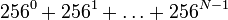 256^0 + 256^1 + \ldots + 256^{N-1}