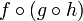 f \circ