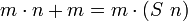 m \cdot n + m = m \cdot
