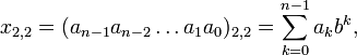 \ x_{2,2} =_{2,2} = \sum_{k=0}^{n-1} a_k b^k,