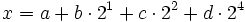 x = a + b \cdot 2^1 + c \cdot 2^2 + d \cdot 2^4